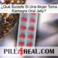 ¿Qué Sucede Si Una Mujer Toma Kamagra Oral Jelly  18